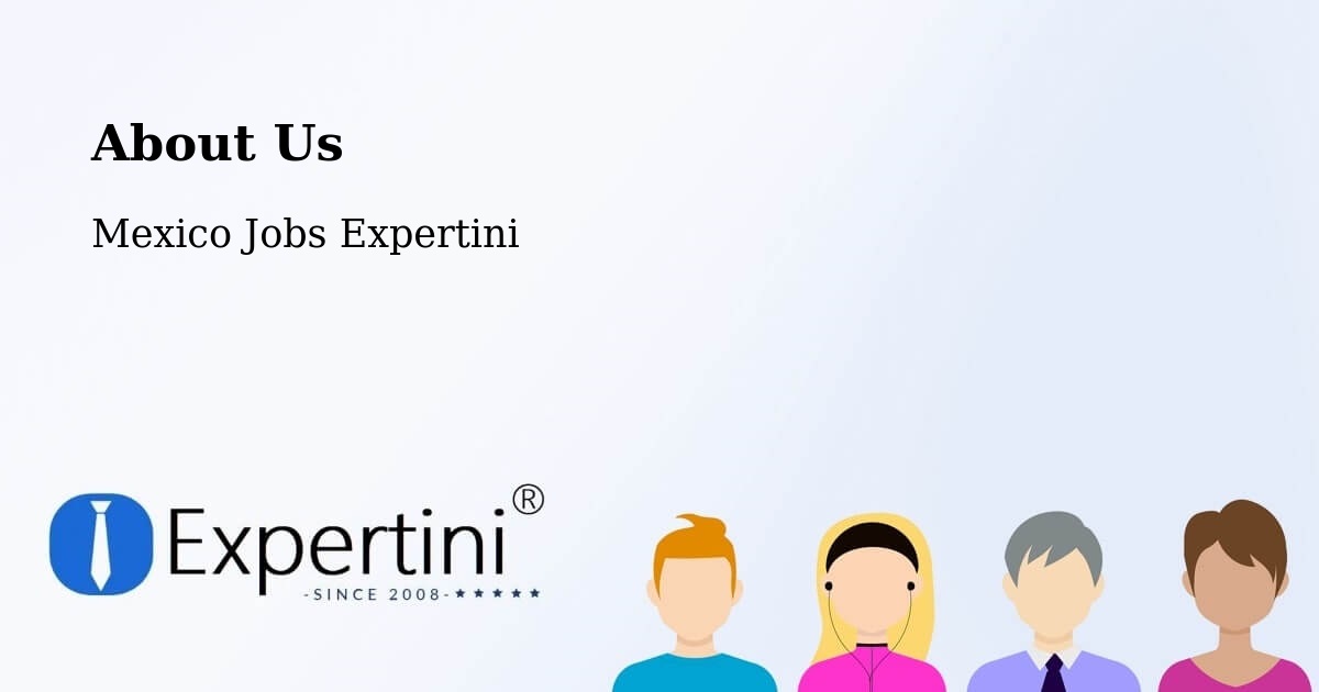 About Expertini Recruitment Platform  – Las Pintitas - Las Pintitas, Mexico Jobs Expertini