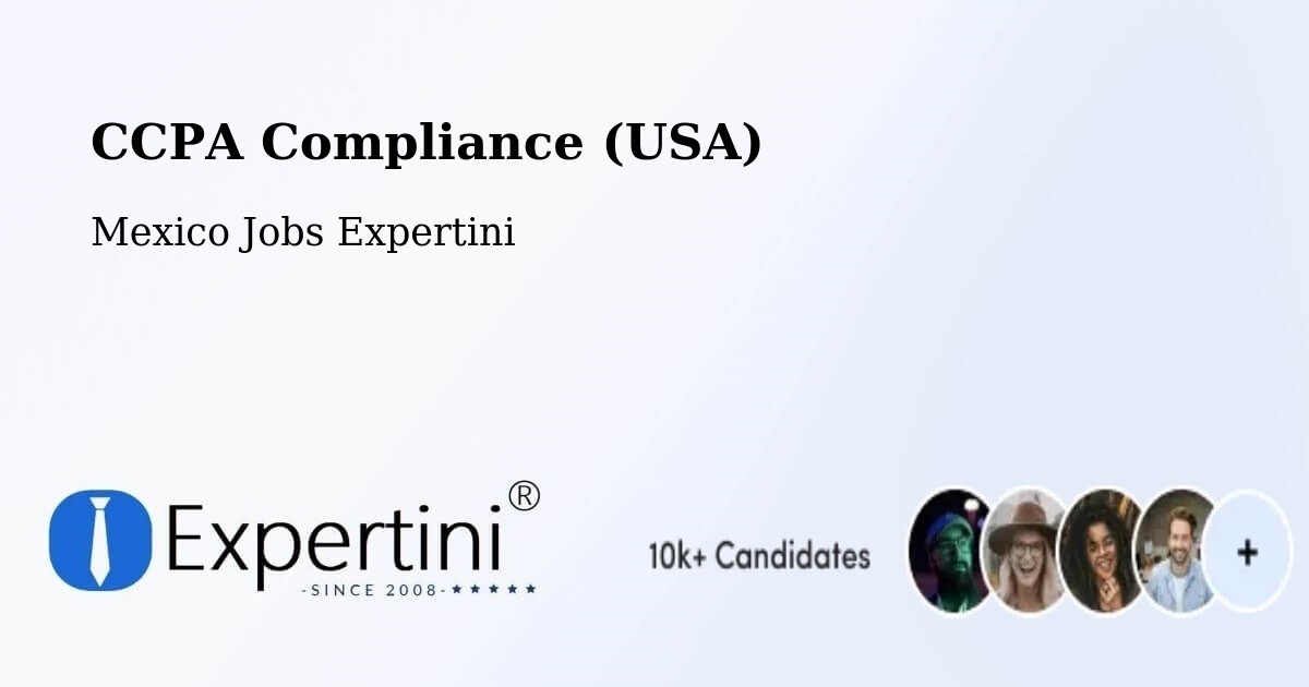 CCPA Privacy Rights & Compliance Notice – Las Pintitas - Mexico Jobs Expertini