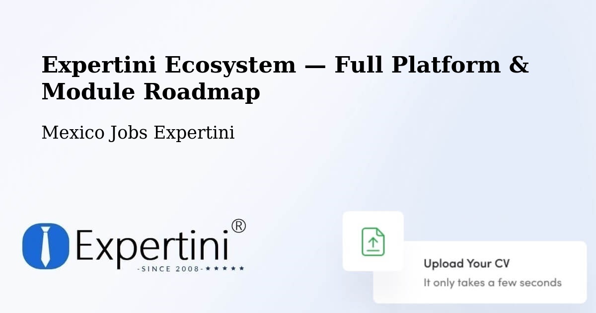 Expertini Ecosystem — Full Platform & Module Roadmap – Las Pintitas