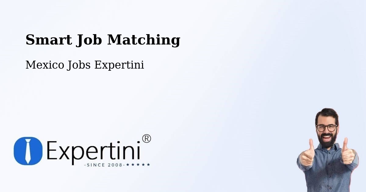 Intelligent Job Matching – Las Pintitas - Mexico Jobs Expertini